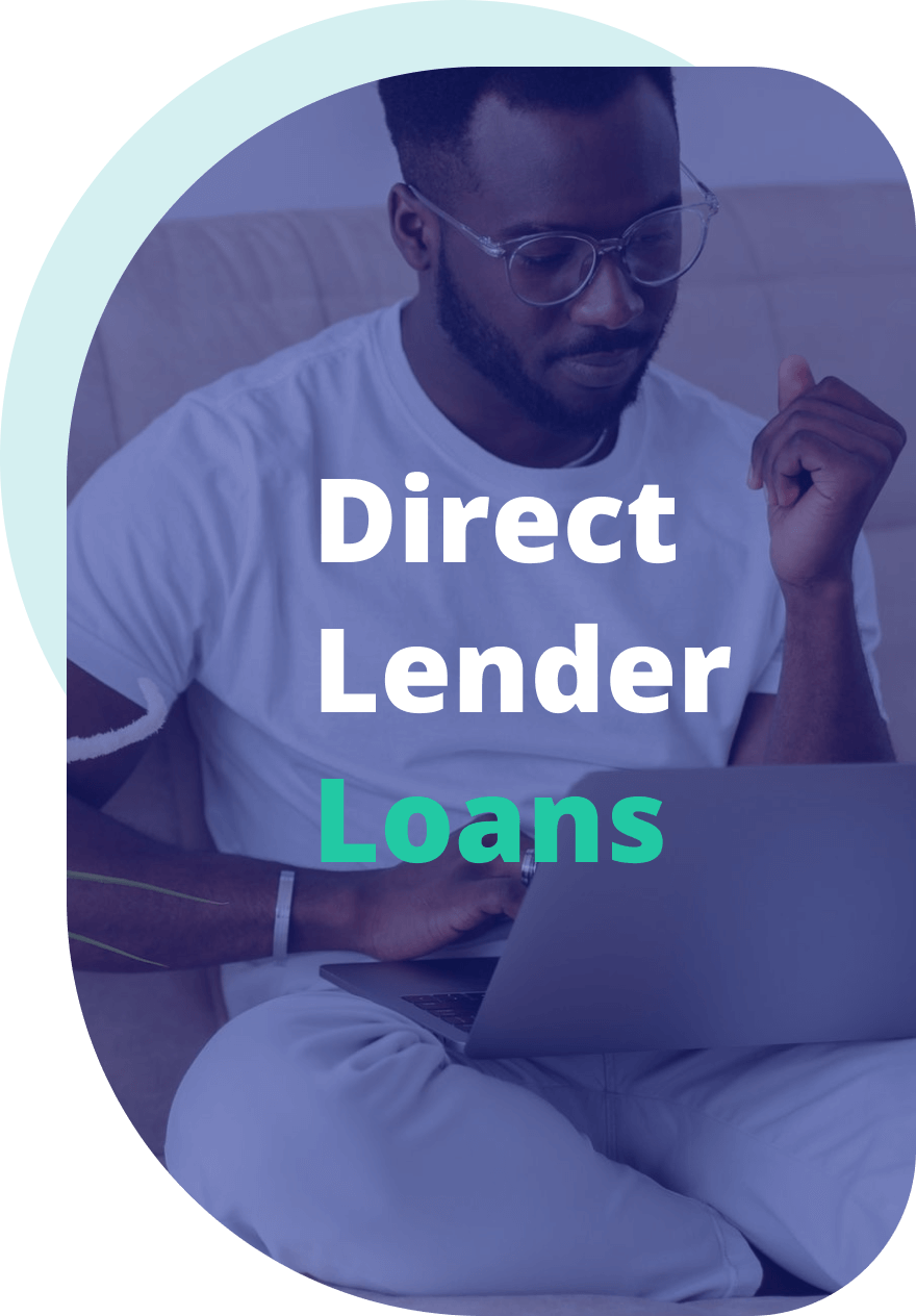 What Are Direct Lender Loans
